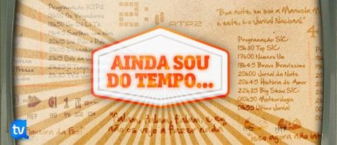 Ainda sou do Tempo