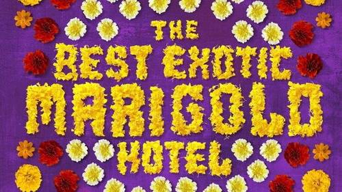 «Отель «Мэриголд»: Лучший из экзотических»