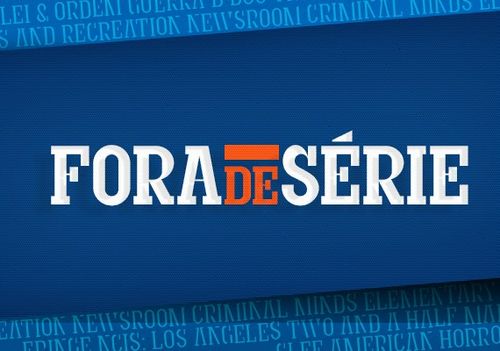 Fora de Serie destaque